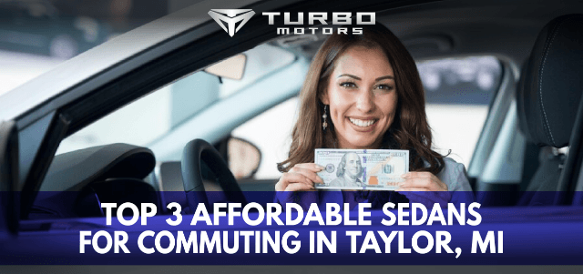 Top 3 Reliable Compact Cars for City Driving in Taylor, MI